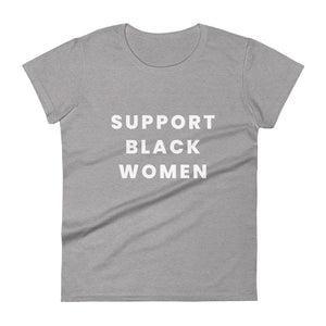 Support Black Women-Women's short sleeve t-shirt